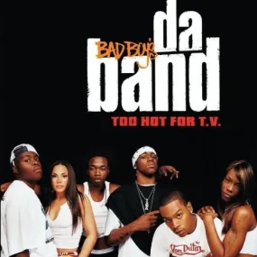 Cd Musica Bad Boys Da Band - Too Hot For T.v. Unico